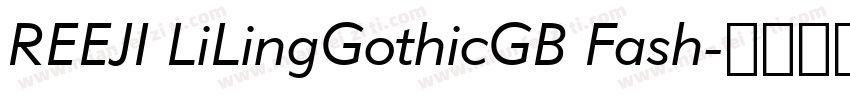 REEJI LiLingGothicGB Fash字体转换